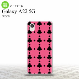 SC-56B Galaxy A22 スマホケース ハードケース トランプ クラブ ピンク 黒 メンズ レディース nk-a22-532