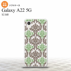 SC-56B Galaxy A22 スマホケース ソフトケース ダマスク A クリア 茶 緑 メンズ レディース nk-a22-tp459