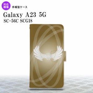 Galaxy A23 GalaxyA23 手帳型スマホケース カバー 翼 光 ゴールド風 2022年 10月発売 nk-004s-a23-dr462