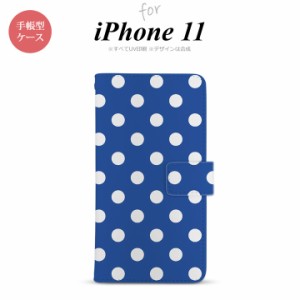 iPhone11 iPhone11 手帳型スマホケース カバー ドット 水玉 青  nk-004s-i11-dr837