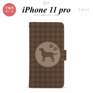 iPhone11Pro iPhone11 Pro 手帳型スマホケース カバー 犬 ラブラドール レトリバー 茶  nk-004s-i11p-dr819