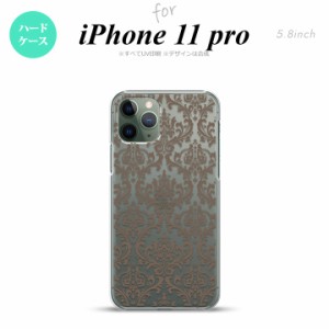 iPhone11Pro iPhone11 Pro スマホケース ハードケース ダマスク A クリア 茶 メンズ レディース nk-i11p-461