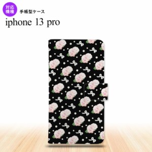 iPhone13 Pro iPhone13Pro 手帳型スマホケース カバー 花柄 バラ リボン 黒 iPhone13 Pro専用 nk-004s-i13p-dr257