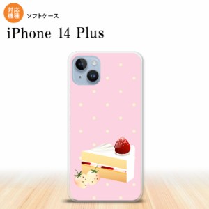 I14PL iPhone14 plus スマホケース 背面ケースソフトケース スイーツ ショートケーキ ピンク メンズ レディース nk-i14pl-tp661