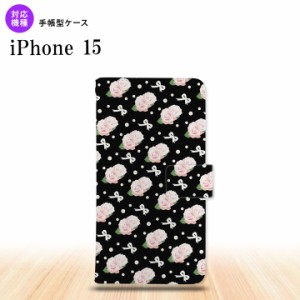 iPhone15 iPhone15 手帳型スマホケース カバー 花柄 バラ リボン 黒 2023年 9月発売 nk-004s-i15-dr257