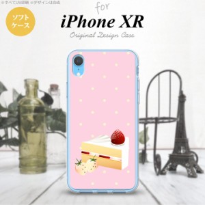 iPhoneXR iPhone XR スマホケース ソフトケース スイーツ ショートケーキ ピンク メンズ レディース nk-ipxr-tp661