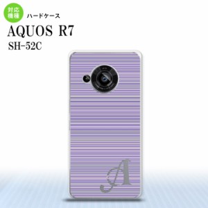 SH-52C AQUOS R7 スマホケース 背面ケース ハードケース ボーダー 細 紫 +アルファベット 2022年 7月発売 nk-r7-1287i