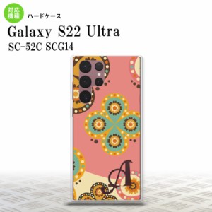 SC-52C SCG14 Galaxy S22 Ultra スマホケース 背面ケース ハードケース エスニック 花柄 ピンク ベージュ +アルファベット メンズ レディ