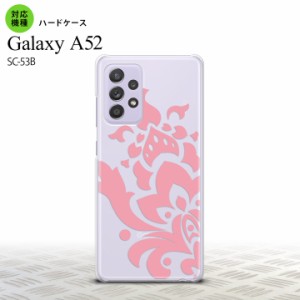 SC-53B Galaxy A52 スマホケース ハードケース ダマスク C ピンク メンズ レディース nk-sc53b-1028