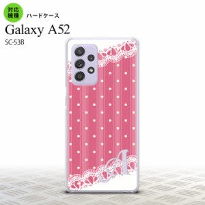 SC-53B Galaxy A52 スマホケース ハードケース ドット レース C ピンク +アルファベット メンズ レディース nk-sc53b-1611i