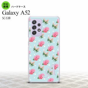 SC-53B Galaxy A52 スマホケース ハードケース 花柄 バラ ドット 水色 +アルファベット メンズ レディース nk-sc53b-241i