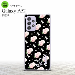 SC-53B Galaxy A52 スマホケース ハードケース 花柄 バラ リボン 黒 +アルファベット メンズ レディース nk-sc53b-257i