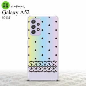 SC-53B Galaxy A52 スマホケース ハードケース ドット レース B パステル メンズ レディース nk-sc53b-357