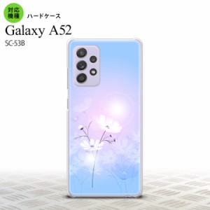 SC-53B Galaxy A52 スマホケース ハードケース コスモス 水色 ピンク メンズ レディース nk-sc53b-606