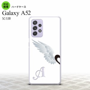 SC-53B Galaxy A52 スマホケース ハードケース 翼 ペア 左 白 +アルファベット メンズ レディース nk-sc53b-788i