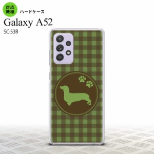 SC-53B Galaxy A52 スマホケース ハードケース 犬 ダックスフンド B 緑 メンズ レディース nk-sc53b-816