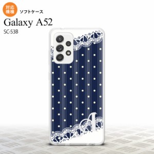 SC-53B Galaxy A52 スマホケース ソフトケース ドット レース C 紺 +アルファベット メンズ レディース nk-sc53b-tp1612i