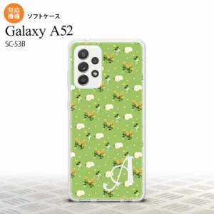 SC-53B Galaxy A52 スマホケース ソフトケース 花柄 バラ ドット 小 緑 +アルファベット メンズ レディース nk-sc53b-tp248i