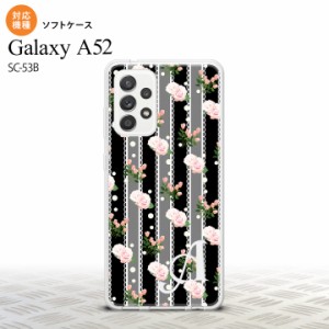 SC-53B Galaxy A52 スマホケース ソフトケース 花柄 バラ レース 黒 +アルファベット メンズ レディース nk-sc53b-tp259i