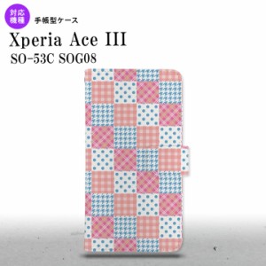 SO-53C SOG08 ワイモバイル Xperia Ace III 手帳型スマホケース カバー パッチワーク ピンク 水色  nk-004s-so53c-dr1062