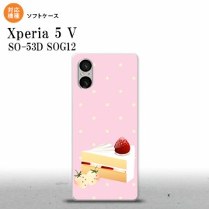 Xperia 5V Xperia 5V スマホケース 背面ケースソフトケース スイーツ ショートケーキ ピンク 2023年 10月発売 nk-xp55-tp661