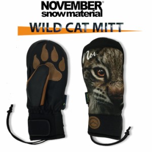23-24 NOVEMBER ノベンバー WILD CAT MITT ワイルドキャットミット ミトングローブ スノーボード グローブ ミトン
