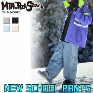 23-24 Mtn. Rock Star マウンテンロックスター [NEW SCHOOL PANTS] ニュー スクールパンツ MOUNTAIN ROCK STAR マンロク ウエア パンツ 