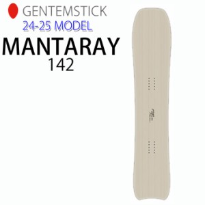 [早期予約] 24-25 ゲンテンスティック GENTEMSTICK MANTARAY 142 142cm マンタレイ レディース スノーボード パウダーボード 板 2024 202