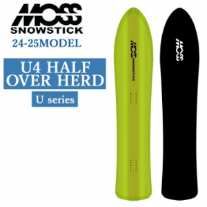 [早期予約] 24-25 MOSS SNOWSTICK U4 HALF OVER HEAD モス スノースティック 154cm POWDER パウダーボード 送料無料 スノーボード スノボ