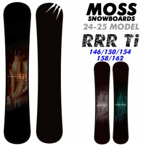 [早期予約] 24-25 MOSS モス REVOLVER RRR Ti リボルバー トリプルアール ティーアイ スノーボード 146cm 150cm 154cm 158cm 162cm メタ