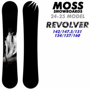 [早期予約] 24-25 MOSS モス REVOLVER リボルバー スノーボード 142.5cm 147.5cm 151cm 154cm 157cm 160cm テクニカル カービング オガサ