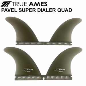 TRUE AMES トゥルーアームズフィン PAVEL SUPER DIALER QUAD RICH PAVEL リッチ パベル QUADFIN 4FIN サーフィン