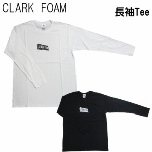 [在庫限り] CLARK FOAM クラークフォーム メンズ Tシャツ 長袖 TYPE-E REG L／S ロングスリーブ