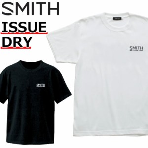 SMITH スミス ISSUE DRY イシュー ドライ Tシャツ T-Shirts メンズ 半袖 アパレル 速乾 ポリエステル