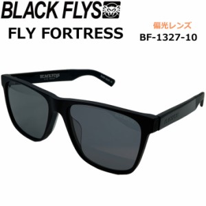 BLACK FLYS サングラス [BF-1327-10] ブラックフライ FLY FORTRESS フライ フォートレス POLARIZED LENS 偏光レンズ 偏光 ジャパンフィッ