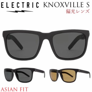 ELECTRIC サングラス エレクトリック KNOXVILLE S ノックスビル エス KNSA4 偏光レンズ POLARIZED アジアンフィット ASIAN FIT ジャパン
