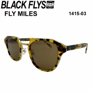 BLACK FLYS ブラックフライ サングラス [BF-1415-03] FLY MILES フライ マイルス ジャパンフィット