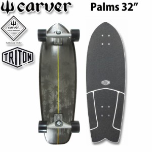 CARVER スケートボード Palms TRITON [4] 32インチ トライトン カーバー [CX4 トラック] 日本限定デザイン コンプリート サーフスケート 