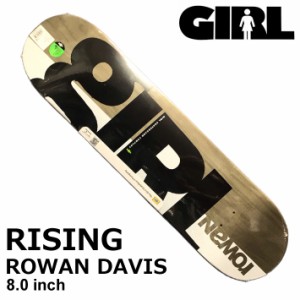 スケート デッキ GIRL ガール スケートボード RISING [G-2] 8.0inch ROWAN DAVIS ローワン・デイビス スケボー パーツ SKATE BOARD DECK