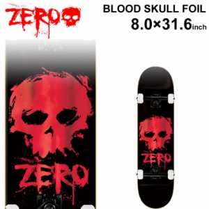 ZERO ゼロ スケボー コンプリート BLOOD SKULL FOIL (8.0 × 31.6インチ) [Z-101] スケートボード デッキ 完成品 キッズ プレゼント 
