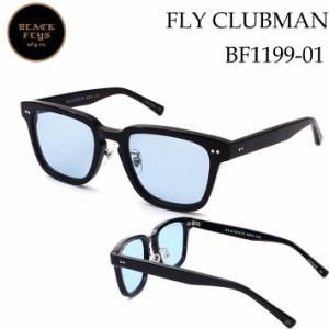 BLACK FLYS ブラックフライ サングラス [BF-1199-01] FLY CLUBMAN フライ クラブマン [BLACK／GREY]