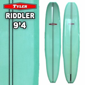 TYLER SURFBOARDS タイラー サーフボード RIDDLER 9’4 BlueGreen リドラー ロングボード LONG BOARD [営業所止め送料無料]