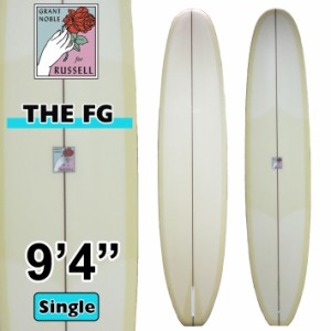 GRANT NOBLE グラントノーブル サーフボード THE FG 9’4 エフジー ロングボード RUSSELL  Surfboards シングルフィン サーフィン [営業