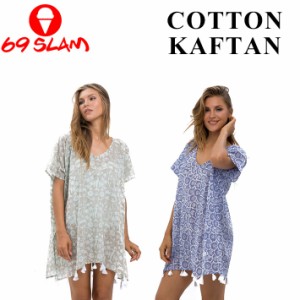 [在庫限り] レディース 69SLAM ロックスラム [GTW] COTTON KAFTAN コットン カフタン ドレス　ポンチョ　