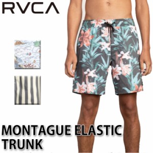 [在庫限り] RVCA ルーカ メンズ ボードショーツ 柄 MONTAGUE ELASTIC TRUNK AJ041-503 トランクス 水着 サーフ