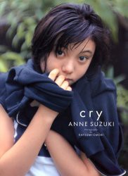 【新品】cry 鈴木杏写真集 リトル・モア 大森克己／撮影