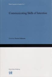【新品】【本】Communicating　Skills　of　Intention　坂本勉/編