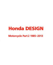 【新品】【本】Honda　DESIGN　Motorcycle　Part2　1985?2013