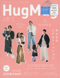 HugMug．　Vol．27　MAMA　＆　KIDSみんなのリアルファッション