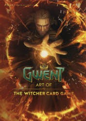 【新品】グウェント　アート・オブ・ウィッチャーカードゲーム　CD　PROJEKT　RED/著　〔江原健/訳〕